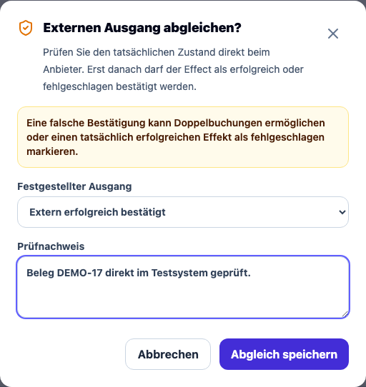 CRM-Betriebsdialog für einen unbekannten externen Ausgang mit dokumentiertem Prüfnachweis.