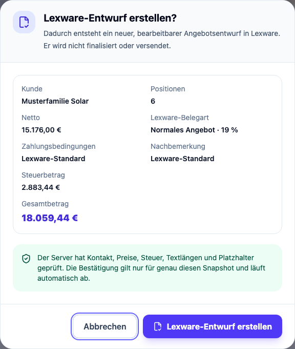 Bestätigungsdialog für einen bearbeitbaren Lexware-Entwurf mit geprüftem Snapshot und Gesamtbetrag.